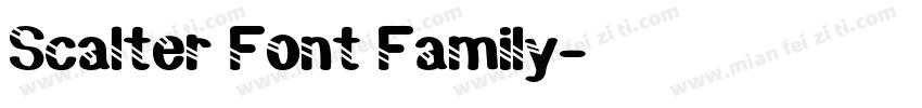 Scalter Font Family字体转换